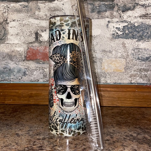 Other - “Dead inside but caffeinated” 20 oz sublimation tumbler, new and handmade
